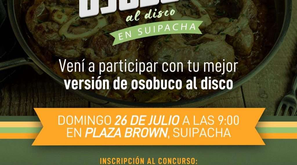 Suipacha se prepara para vivir el Primer Festival del Osobuco al Disco